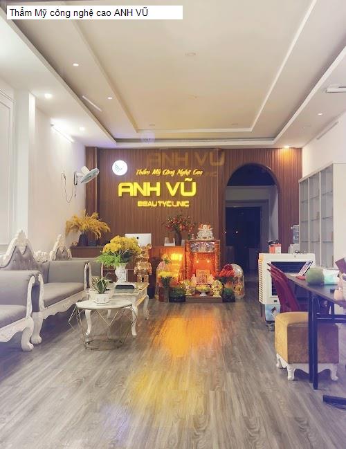 Hình ảnh Thẩm Mỹ công nghệ cao ANH VŨ